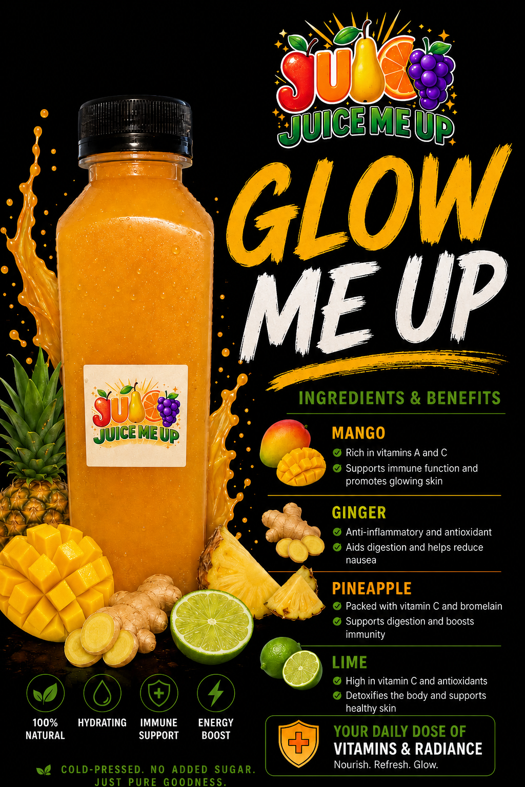 Glow Me Up — Mango, ginger, pineapple, lime